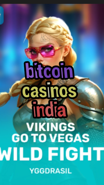 bitcoin casinos india-fqqjrm9vrme7zzjgfjql.com